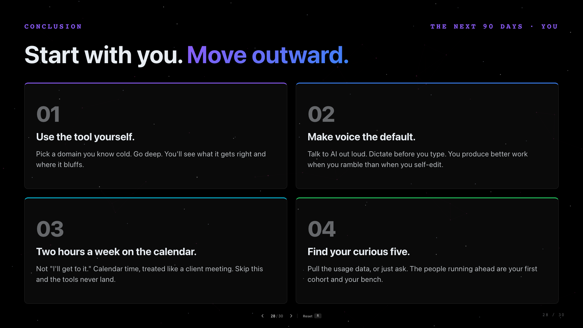 Slide 28: The Next 90 Days: You. A next-90-days checklist for individual leaders.
